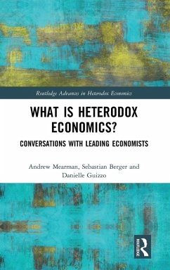 What is Heterodox Economics? - Mearman, Andrew; Berger, Sebastian; Guizzo, Danielle