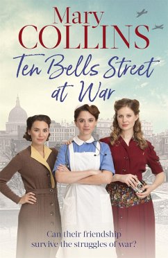 Ten Bells Street at War - Collins, Mary