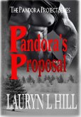 Pandora's Proposal (The Pandora Project, #1) (eBook, ePUB)