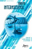 Direito Internacional: Teoria dos Fatores Dinâmicos de Legitimidade (eBook, ePUB)