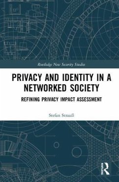 Privacy and Identity in a Networked Society - Strauß, Stefan