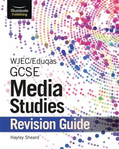 WJEC/Eduqas GCSE Media Studies Revision Guide - Sheard, Hayley