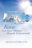 Conversations with Angels: Raise Your Inner Vibration Mentally and Emotionally (eBook, ePUB)