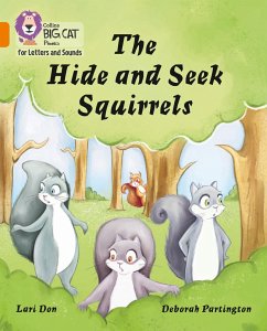 The Hide and Seek Squirrels - Don, Lari