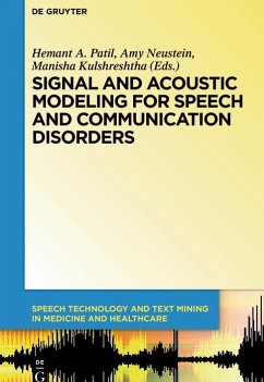 Cover Signal and Acoustic Modeling for Speech and Communication Disorders (eBook, ePUB)