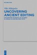 Uncovering Ancient Editing (eBook, ePUB) - Bild 1
