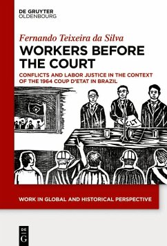 Workers Before the Court (eBook, PDF) - Fernando, Texeira Da Silva