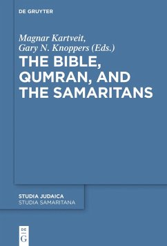 The Bible, Qumran, and the Samaritans (eBook, ePUB)