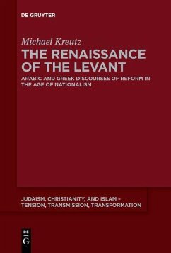 The Renaissance of the Levant (eBook, PDF) - Kreutz, Michael