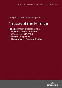 Traces of the Foreign - Gaszynska-Magiera, Malgorzata