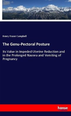 The Genu-Pectoral Posture - Campbell, Henry Fraser