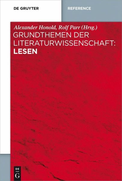 Grundthemen der Literaturwissenschaft: Lesen (eBook, ePUB)