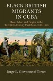Black British Migrants in Cuba (eBook, ePUB)