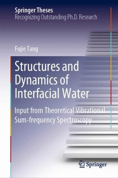 Structures and Dynamics of Interfacial Water - Tang, Fujie