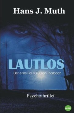Lautlos - Muth, Hans J.