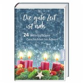 Die gute Zeit ist nah Die gute Zeit ist nah