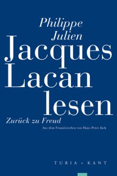 Jacques Lacan lesen - Julien, Philippe