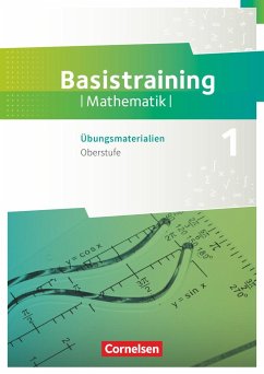 Fundamente der Mathematik Oberstufe. Basistraining 1 - Übungsmaterialien Sekundarstufe I/II - Zappe, Wilfried;Oselies, Reinhard