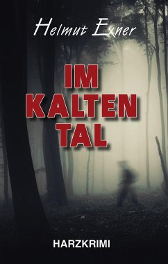 Im Kalten Tal - Exner, Helmut