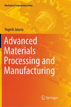 Advanced Materials Processing and Manufacturing - Jaluria, Yogesh