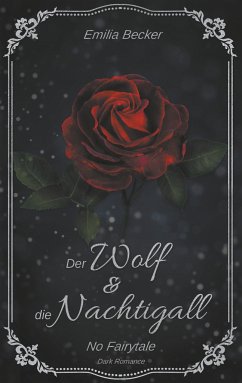 Der Wolf & die Nachtigall - Becker, Emilia