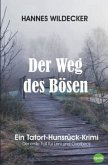 Der Weg des Bösen