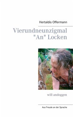 Vierundneunzigmal An Locken - Offermann, Hertaldis