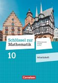 Schlüssel zur Mathematik 10. Schuljahr - Differenzierende Ausgabe Hessen - Arbeitsheft mit eingelegten Lösungen