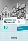 Schlüssel zur Mathematik - Differenzierende Ausgabe Hessen - 10. Schuljahr / Schlüssel zur Mathematik - Differenzierende Ausgabe Hessen