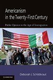 Americanism in the Twenty-First Century (eBook, ePUB) Americanism in the Twenty-First Century (eBook, ePUB)