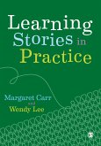 Learning Stories in Practice (eBook, ePUB) Learning Stories in Practice (eBook, ePUB)