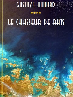 Le chasseur de rats (eBook, ePUB) - Aimard, Gustave