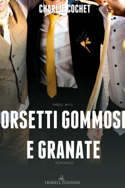 Orsetti gommosi e granate (eBook, ePUB)