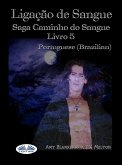 Ligação De Sangue (eBook, ePUB)