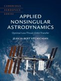 Applied Nonsingular Astrodynamics (eBook, PDF)