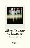 Caliban Berlin (eBook, ePUB)