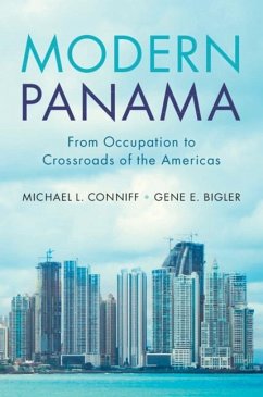 Modern Panama (eBook, PDF) - Conniff, Michael L.