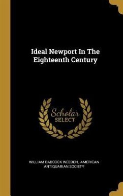 Ideal Newport In The Eighteenth Century
