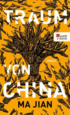 Traum von China (eBook, ePUB) - Ma Jian