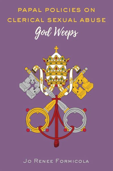 Papal Policies on Clerical Sexual Abuse (eBook, PDF)