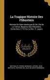 La Tragique Histoire Des Flibustiers: Histoire De Saint-domingue Et De L'ile De La Tortue, Repaires Des Flibustiers, Écrite Vers 1715 Par Le Rév. P. L