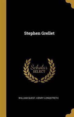 Stephen Grellet - Guest, William