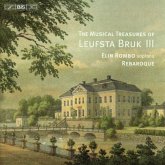 Die Musikalischen Schätze Von Leufsta Bruk,Vol.3