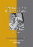 Objetividad en el derecho y la moral (eBook, ePUB)