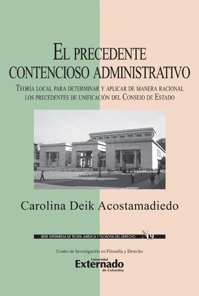 El precedente contencioso administrativo (eBook, ePUB)
