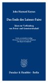 Das Ende des Laissez-Faire. (eBook, ePUB)