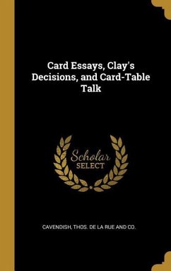 Card Essays, Clay's Decisions, and Card-Table Talk