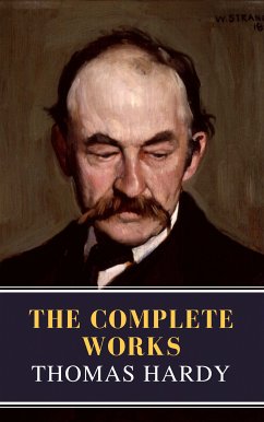 Thomas Hardy : The Complete Works (Illustrated) (eBook, ePUB) - Hardy, Thomas; Classics, MyBooks