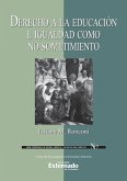 Derecho a la educación e igualdad como no sometimiento (eBook, ePUB)