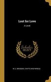 Lost for Love: A Lovel